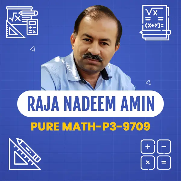 Pure Math-P3-9709 - A Levels Course